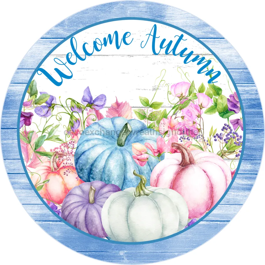 Vinyl Decal, Welcome Autumn, Fall Sign, 10" Round Sign VINYL-DECOE-736, Sign For Wreath, DecoExchange