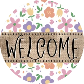 Welcome Wreath Sign, Spring Floral Wreath, DECOE-4102-A, 11.75" Metal Round