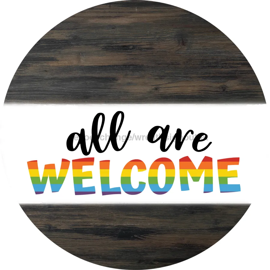 Wreath Sign, All Are Welcome, Pride Sign, DECOE-1035-D, Sign For Wreath, DecoExchange