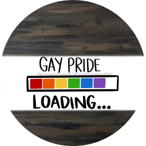 Wreath Sign, Gay Pride Loading, Pride Sign, DECOE-1034-A, Sign For Wreath, DecoExchange