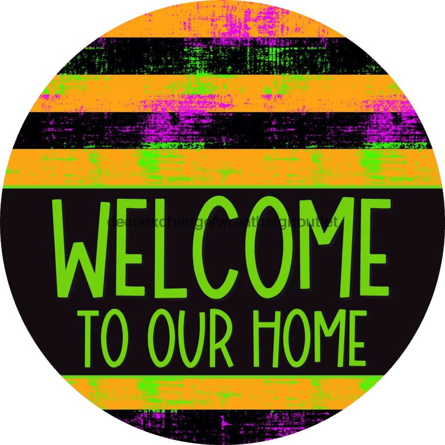 Wreath Sign, Halloween Wreath Sign, Welcome Sign, DECOE-2372, Sign For Wreath, Round Sign, 10" Metal Round