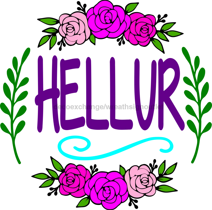 Wreath Sign, Hellur White Sign, Hello Sign, Funny Sign, DECOE-1021-DH, Sign For Wreath, DecoExchange